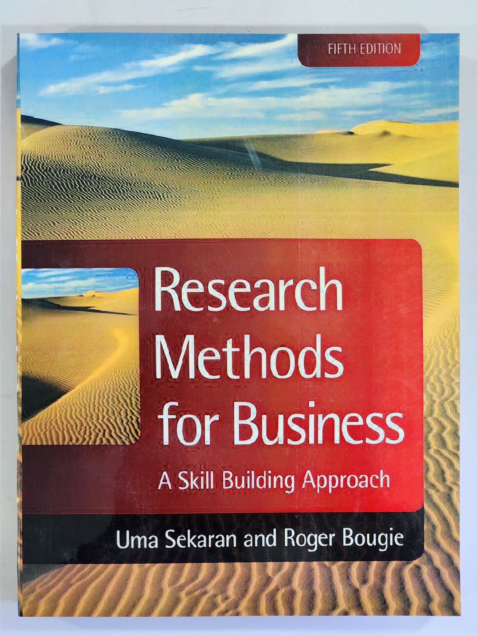 Research Methods for Business: A Skill Building Approach