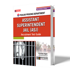 Assistant Superintendent Jail (ASJ) Punjab Prisons Department