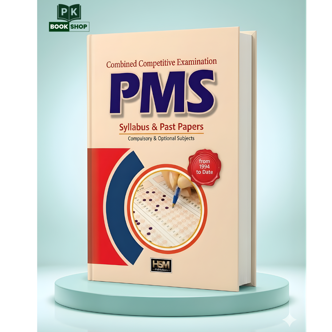 PMS Syllabus and Past Papers 1994 to till date by HSM – PK BOOK SHOP